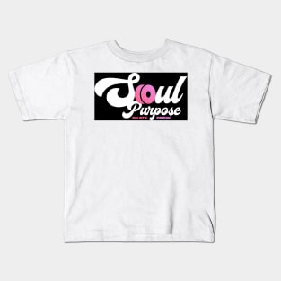 Soul Purpose PINK on BLACK Kids T-Shirt